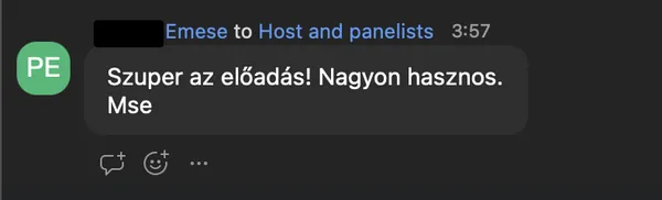 Emese P. véleménye az AI Egyetem webinárjáról: „Szuper az előadás! Nagyon hasznos. Mse”